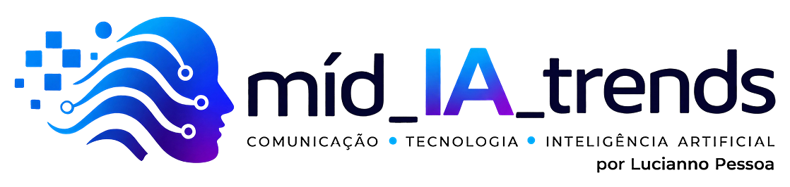 míd_IA_trends · Comunicação • Tecnologia • Inteligência Artificial